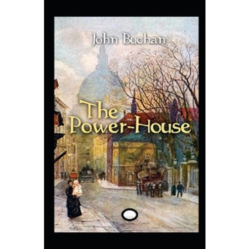 (영문도서) The Power-House Annotated Paperback, Independently Published, English, 9798516630170