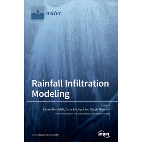 Rainfall Infiltration Modeling Hardcover, Mdpi AG
