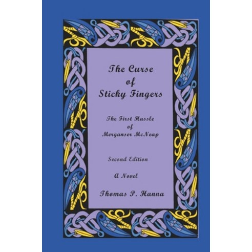 (영문도서) The Curse of Sticky Fingers Paperback, Independently Published, English, 9798866529261