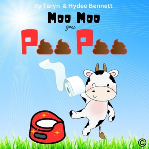 (영문도서) Moo Moo goes Poo Poo Paperback, Independently Published, English, 9798389648425