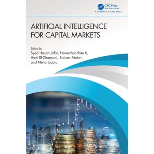 (영문도서) Artificial Intelligence for Capital Markets Hardcover, CRC Press, English, 9781032353937