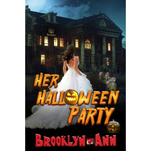 (영문도서) Her Halloween Party Paperback, Boroughs Publishing Group
