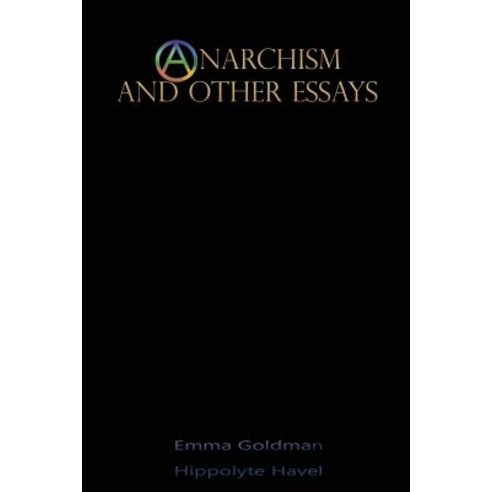 (영문도서) Anarchism and Other Essays Paperback, Iap - Information Age Pub. ..., English, 9781609423964