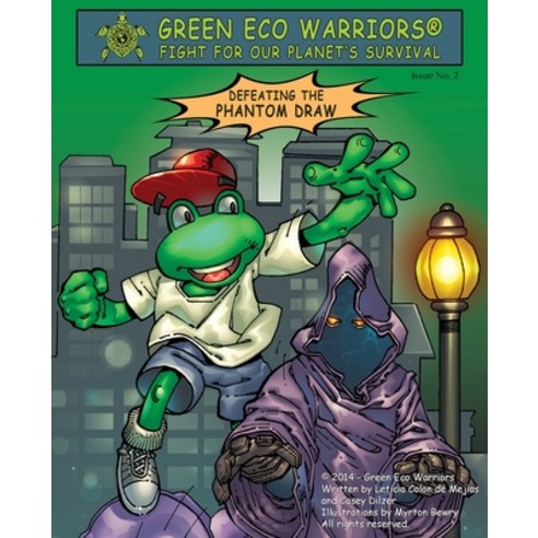 (영문도서) Green Eco Warriors - Defeating the Phantom Draw Paperback, Great Books 4 Kids, English, 9780989336444
