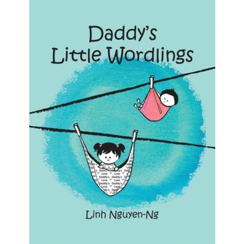 Daddy''s Little Wordlings Hardcover, Prose & Concepts, English, 9781732327528