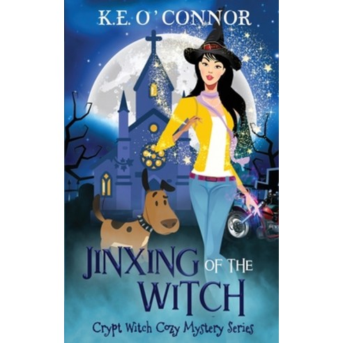 (영문도서) Jinxing of the Witch Paperback, K.E. O''Connor Books, English, 9781915378118