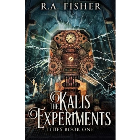 (영문도서) The Kalis Experiments Paperback, Next Chapter, English, 9784867474501