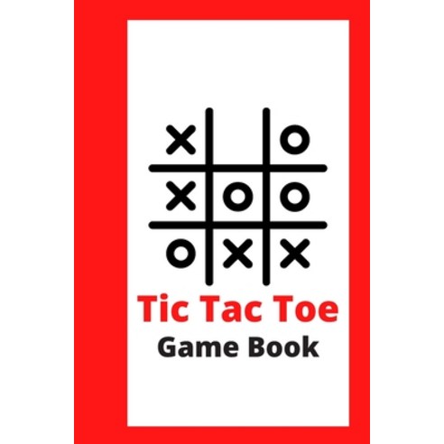 Tic Tac Toe Game Book Paperback, Independently Published