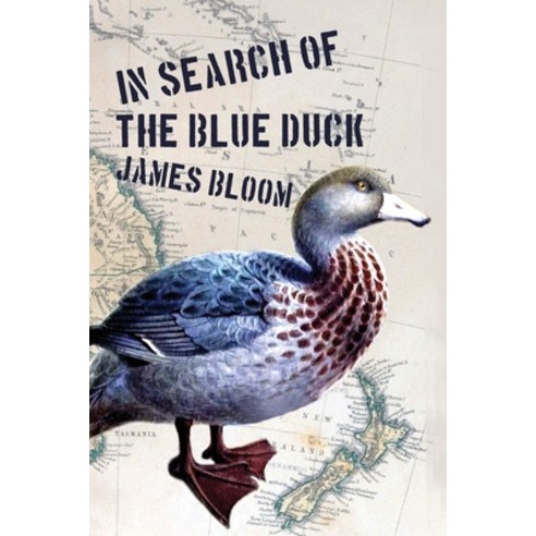 (영문도서) In Search of the Blue Duck Paperback, Dogberry Ltd, English, 9781838316020