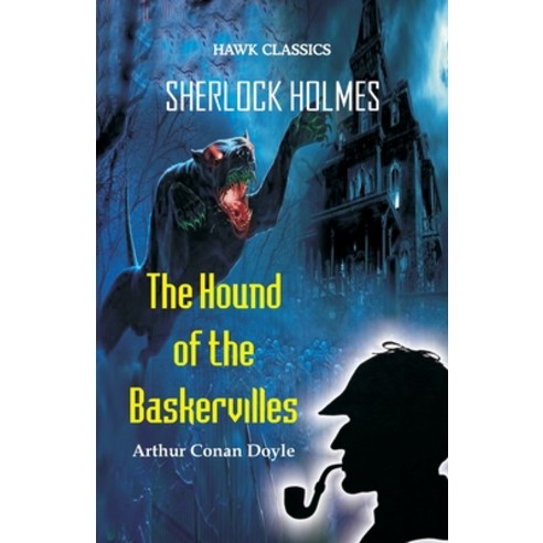 (영문도서) The Hound of the Baskervilles Paperback, Hawk Press, English, 9789388318006