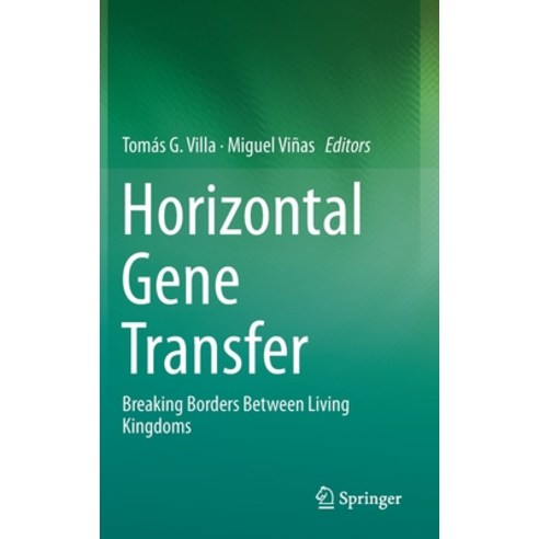 (영문도서) Horizontal Gene Transfer: Breaking Borders Between Living Kingdoms Hardcover, Springer, English, 9783030218614