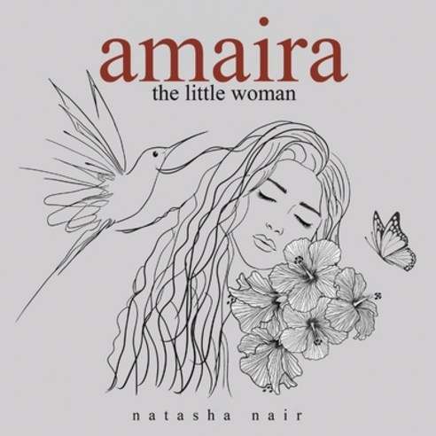 (영문도서) Amaira the little woman Paperback, Austin Macauley, English, 9789948793014
