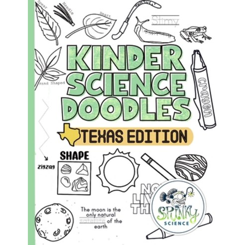 (영문도서) Kinder Science Doodles: Texas Edition Paperback, Independently Published, English, 9798849890548