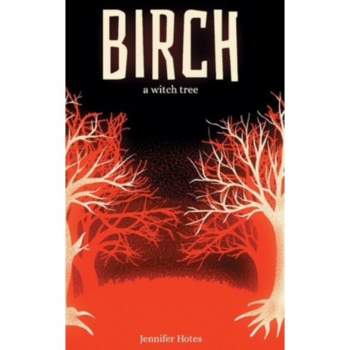 (영문도서) BIRCH a witch tree Paperback, Storm Mystery Press, English, 9780998719979