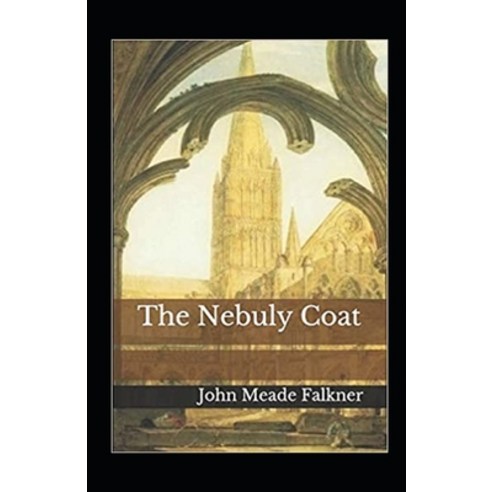 (영문도서) The Nebuly Coat Annotated Paperback, Independently Published, English, 9798420604953