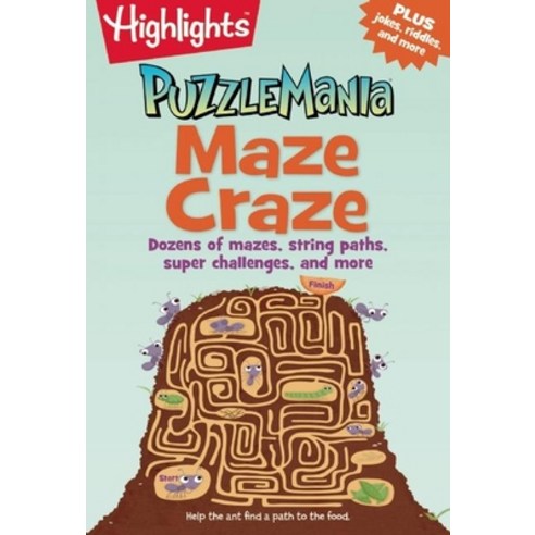(영문도서) Maze Craze: Dozens of Mazes String Paths Super Challenges and More Paperback, Highlights Press, English, 9781629796987
