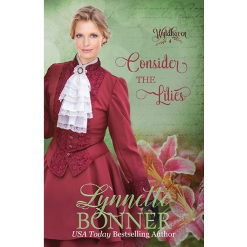 Consider the Lilies Paperback, Serene Lake Publishing, English, 9781942982135