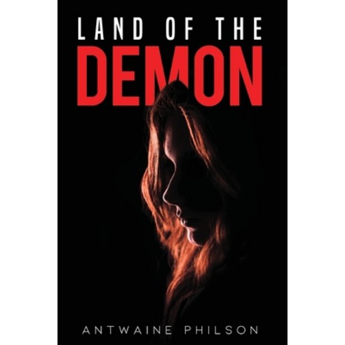 Land Of The Demon Paperback, Independently Published