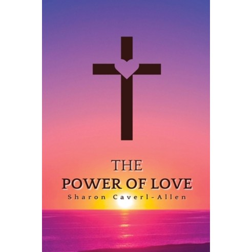 (영문도서) The Power of Love Paperback, Journal Joy, LLC, English, 9781736168844