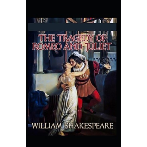 (영문도서) Romeo and Juliet ( Annotated Edition) Paperback, Independently Published, English, 9798519793346