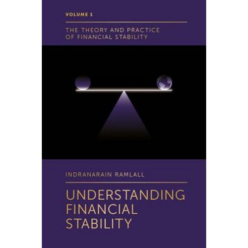 Understanding Financial Stability Hardcover, Emerald Publishing Limited