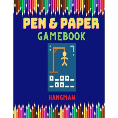 (영문도서) Paper and Pen: Hangman Game Paperback, Independently Published, English, 9798524180124