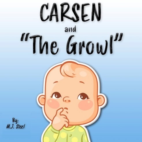 Carsen and the Growl Paperback, Red Ulitao Publishing