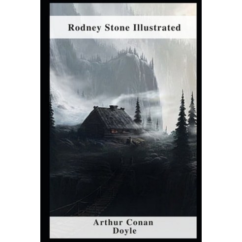 (영문도서) Rodney Stone Illustrated Paperback, Independently Published, English, 9798463430854