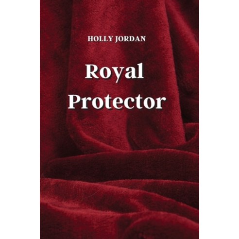 (영문도서) Royal Protector Paperback, Holly Jordan, English, 9788629215333