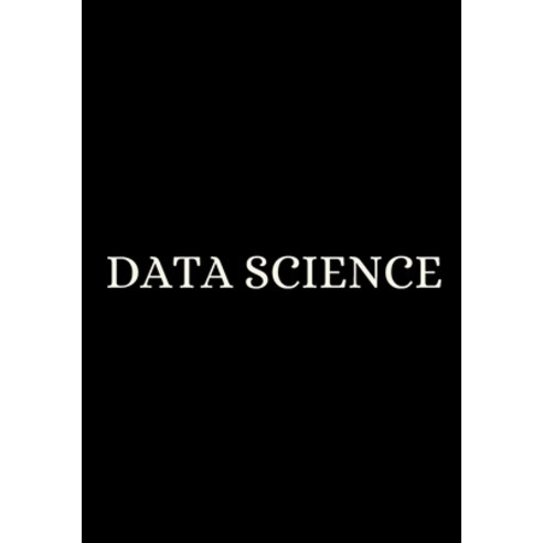 (영문도서) Data Science Paperback, Turingthought Press, English, 9789732347133