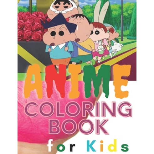 ANIME COLORING BOOK for Kids: For Kids with Cute Lovable Characters In Fun Fantasy Anime with Aweso... Paperback, Independently Published, English, 9798590104550
