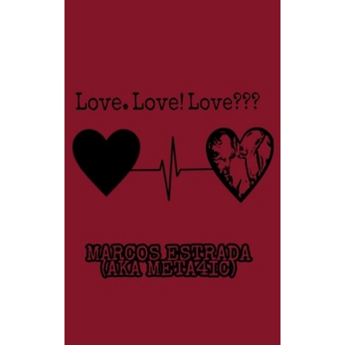 (영문도서) Love. Love! Love Paperback, Blurb, English, 9798210579201