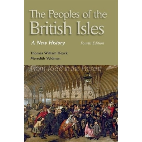 (영문도서) The Peoples of the British Isles: A New History. from 1688 to the Present Paperback, Oxford University Press, USA, English, 9780190615543