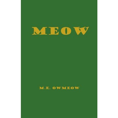 Meow Paperback, Createspace Independent Pub..., English, 9781723092305