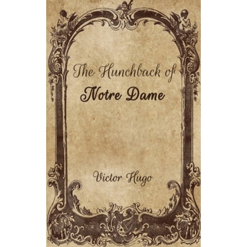 The Hunchback of Notre Dame Paperback, Independently Published, English, 9798701854640