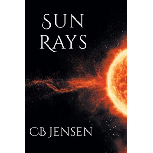 (영문도서) Sun Rays Paperback, Newman Springs Publishing, ..., English, 9781638813415