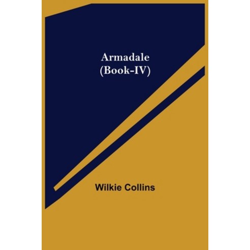 (영문도서) Armadale (Book-IV) Paperback, Alpha Edition, English, 9789355756732