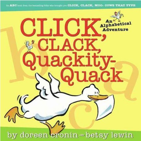 Click Clack Quackity-quack:An Alphabetical Adventure, Simon & Schuster