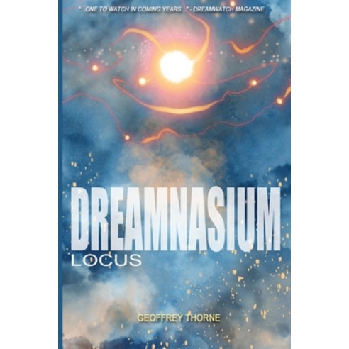 (영문도서) Dreamnasium: Locus Paperback, Independently Published, English, 9781980629054