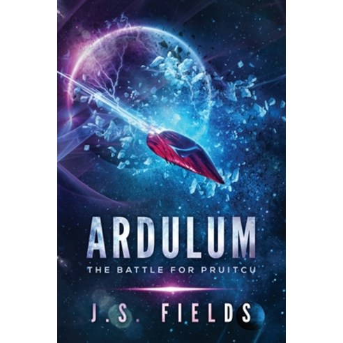 (영문도서) Ardulum: The Battle for Pruitcu Paperback, Space Wizard Science Fantasy, English, 9781735076836
