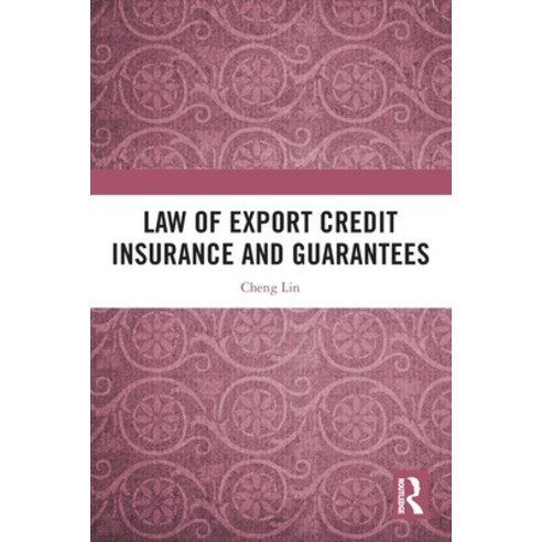 (영문도서) Law of Export Credit Insurance and Guarantees Paperback, Routledge, English, 9781032262949