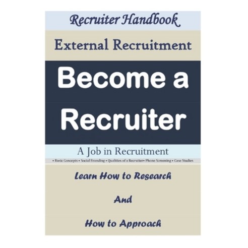 (영문도서) Become a Recruiter: A Job in Recruitment 2024 Paperback, ASN, English, 9789359801797