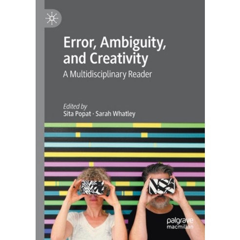 (영문도서) Error Ambiguity and Creativity: A Multidisciplinary Reader Paperback, Palgrave MacMillan, English, 9783030397579