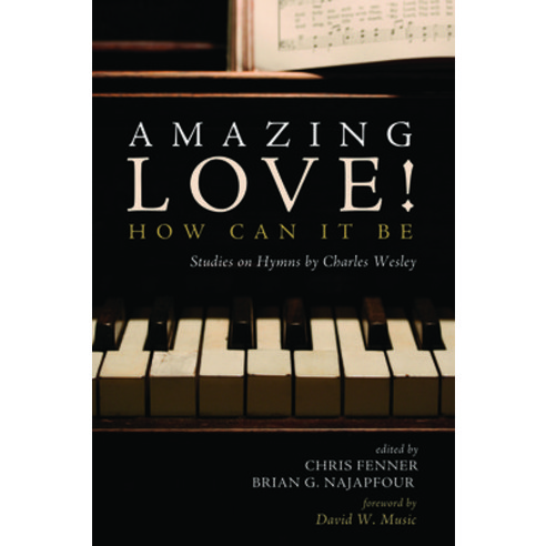Amazing Love! How Can It Be Paperback, Resource Publications (CA)