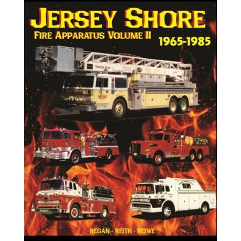Jersey Shore Fire Apparatus Volume II Paperback, Blurb