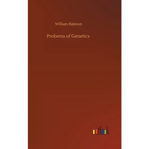 Probems of Genetics Hardcover, Outlook Verlag