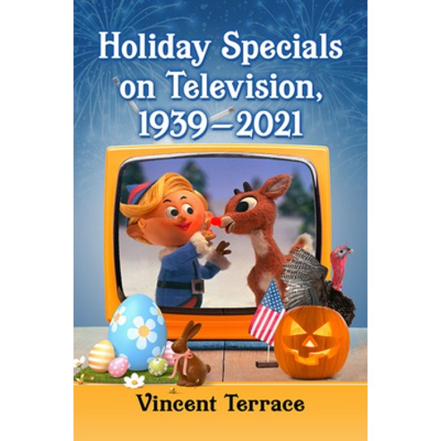 (영문도서) Holiday Specials on Television 1939-2021 Paperback, McFarland & Company, English, 9781476689692