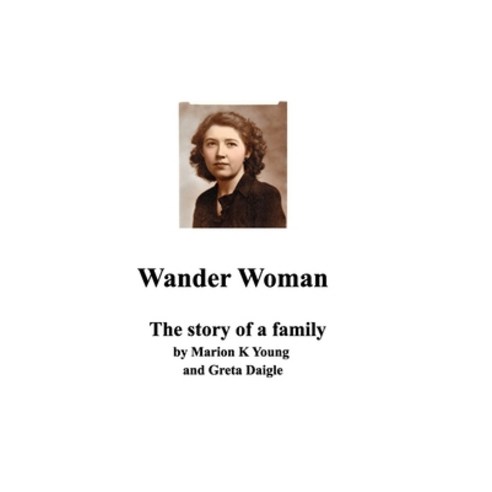 Wander Woman Paperback, Blurb
