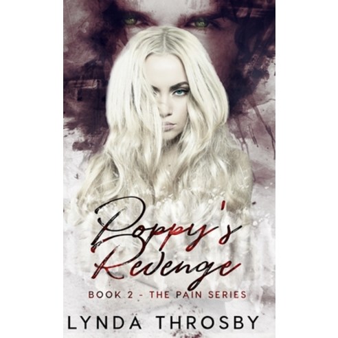 (영문도서) Poppy''s Revenge Hardcover, Lynda Throsby, English, 9781915480019