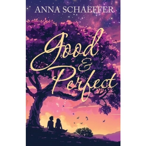 (영문도서) Good & Perfect Paperback, Anna Schaeffer, English, 9781733365734